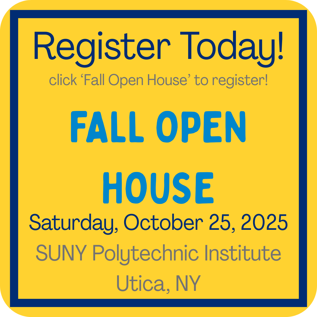 Register Today for Fall Open House